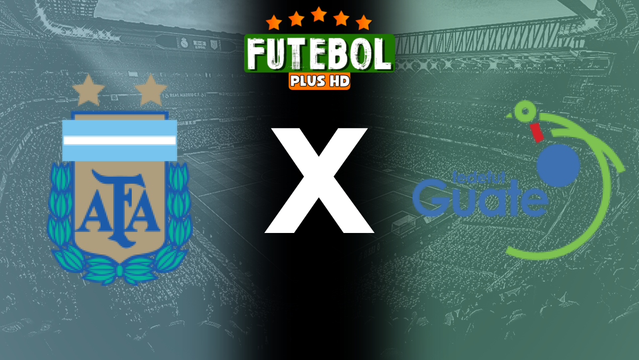 Assistir Argentina x Guatemala ao vivo HD 14/06/2024