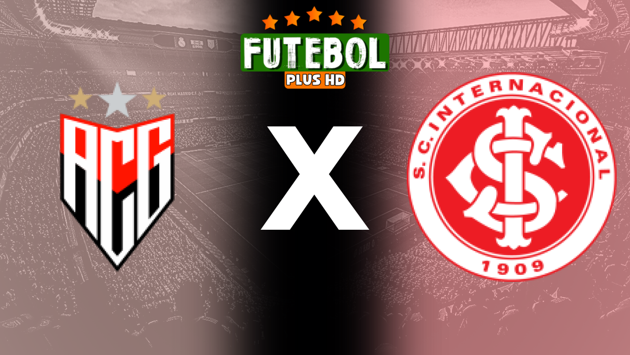 Assistir Atlético-GO x Internacional ao vivo online 18/08/2024 grátis