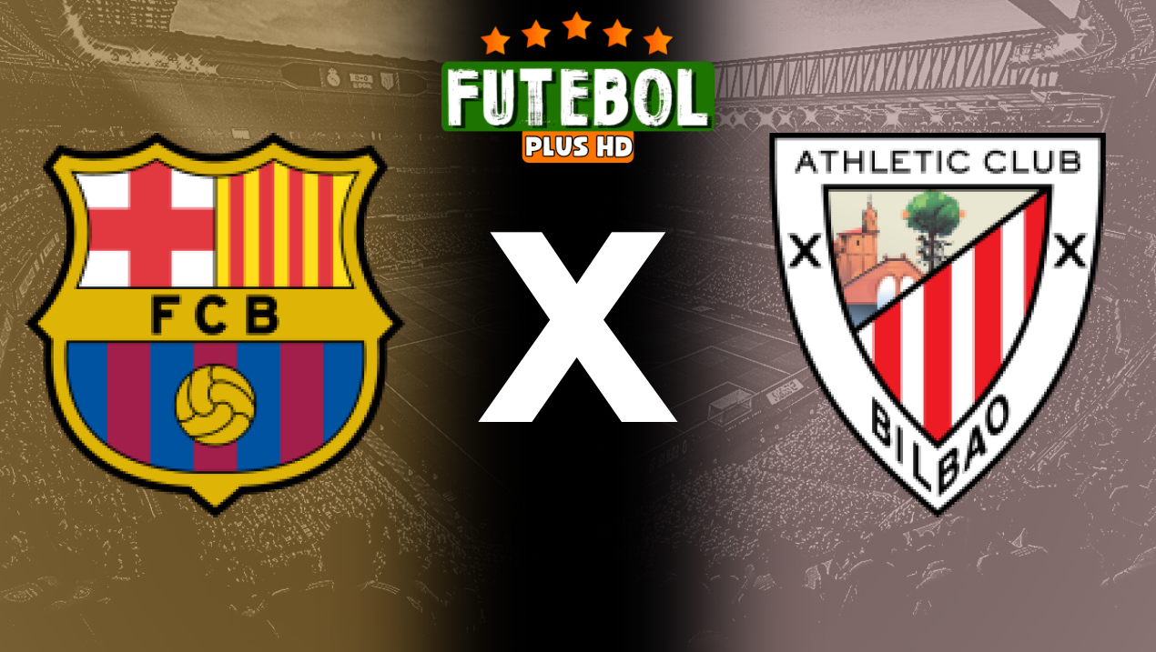 Assistir Barcelona x Athletic Bilbao ao vivo HD 24/08/2024