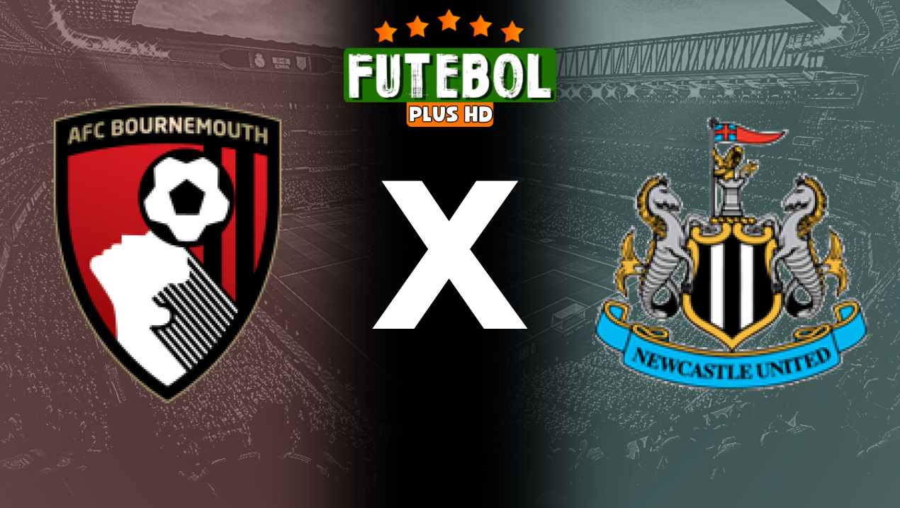 Assistir Bournemouth x Newcastle ao vivo HD 25/08/2024