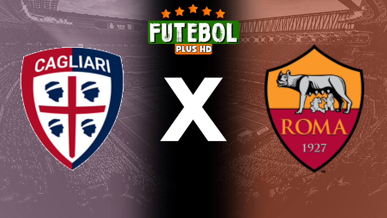 Assistir Cagliari x Roma ao vivo online 18/08/2024 grátis