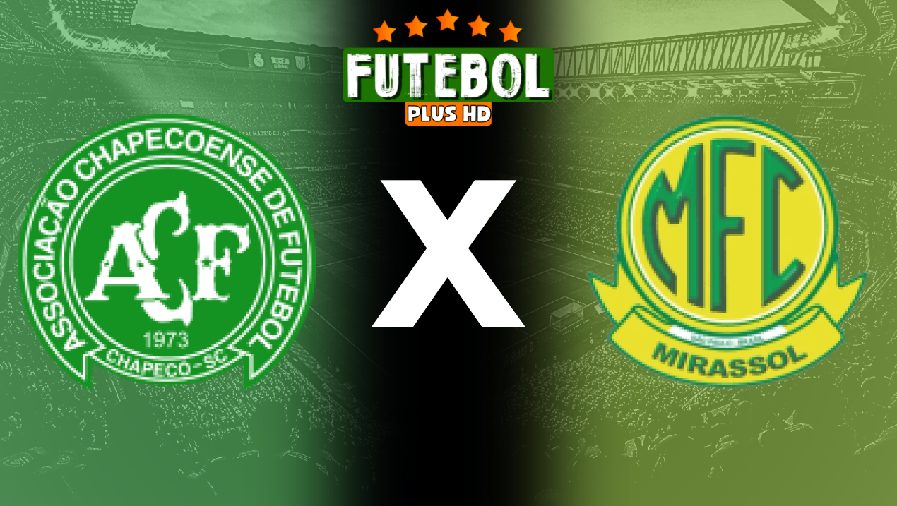 Assistir Chapecoense x Mirassol ao vivo 05/08/2024 HD