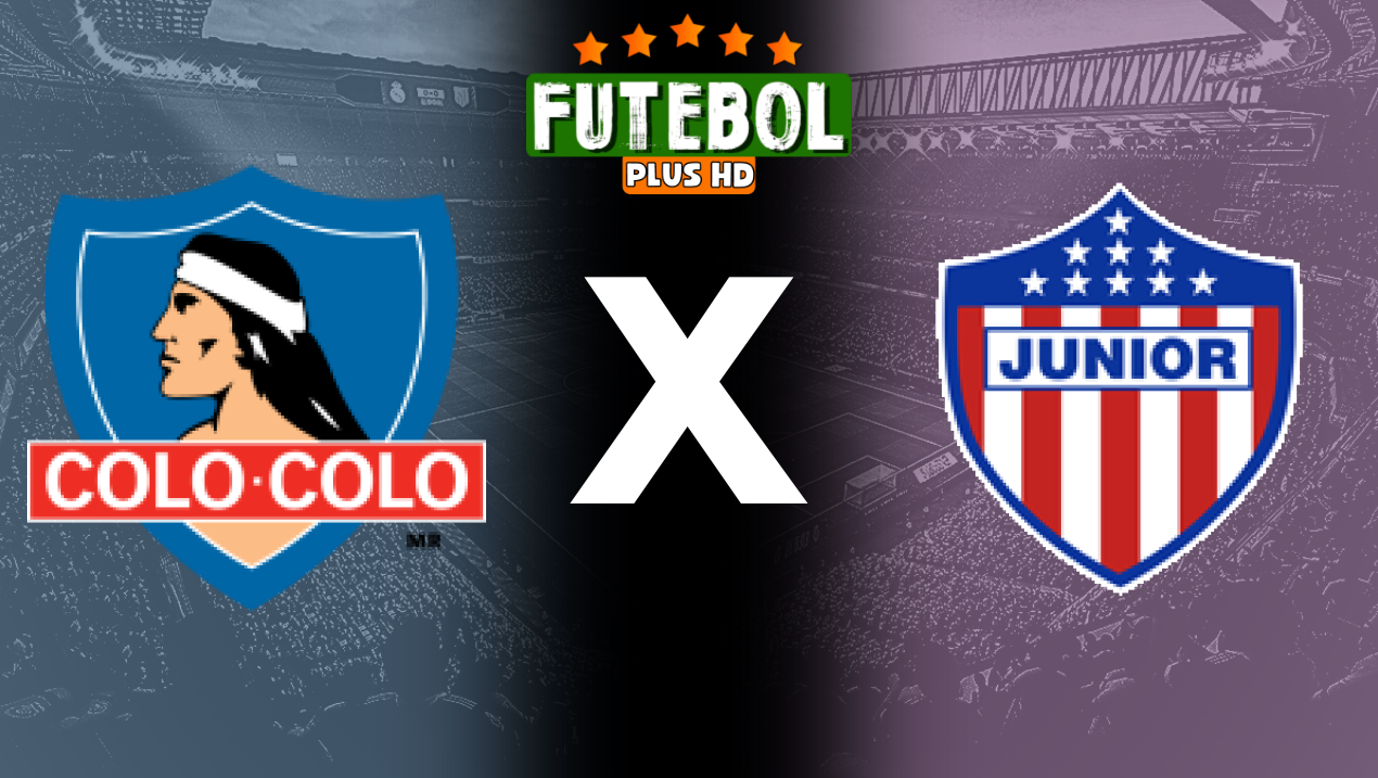 Assistir Colo-Colo x Junior Barranquilla ao vivo HD 13/08/2024