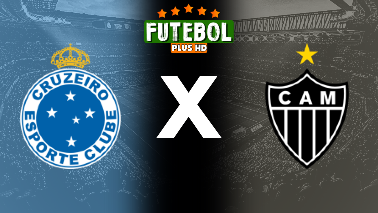 Assistir Cruzeiro X Atlético-MG ao vivo grátis 10/08/2024