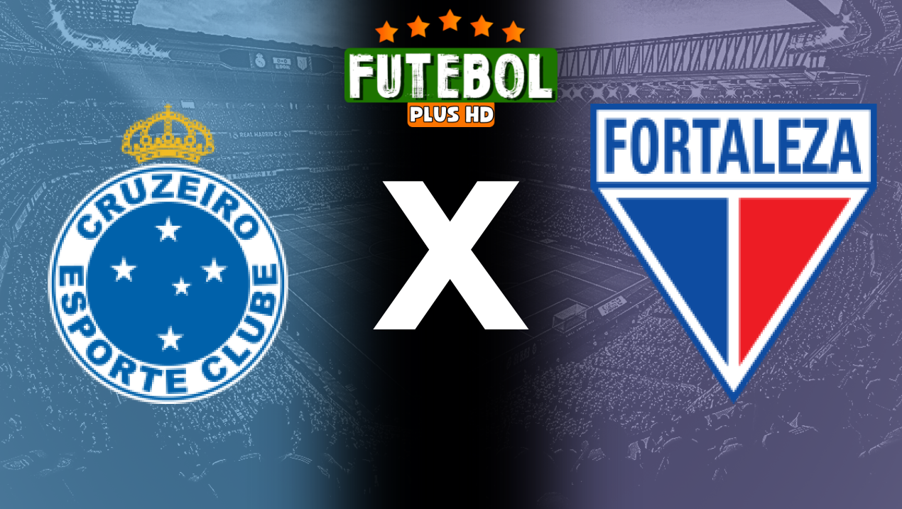 Assistir Cruzeiro x Fortaleza aovivo online 05/08/2024