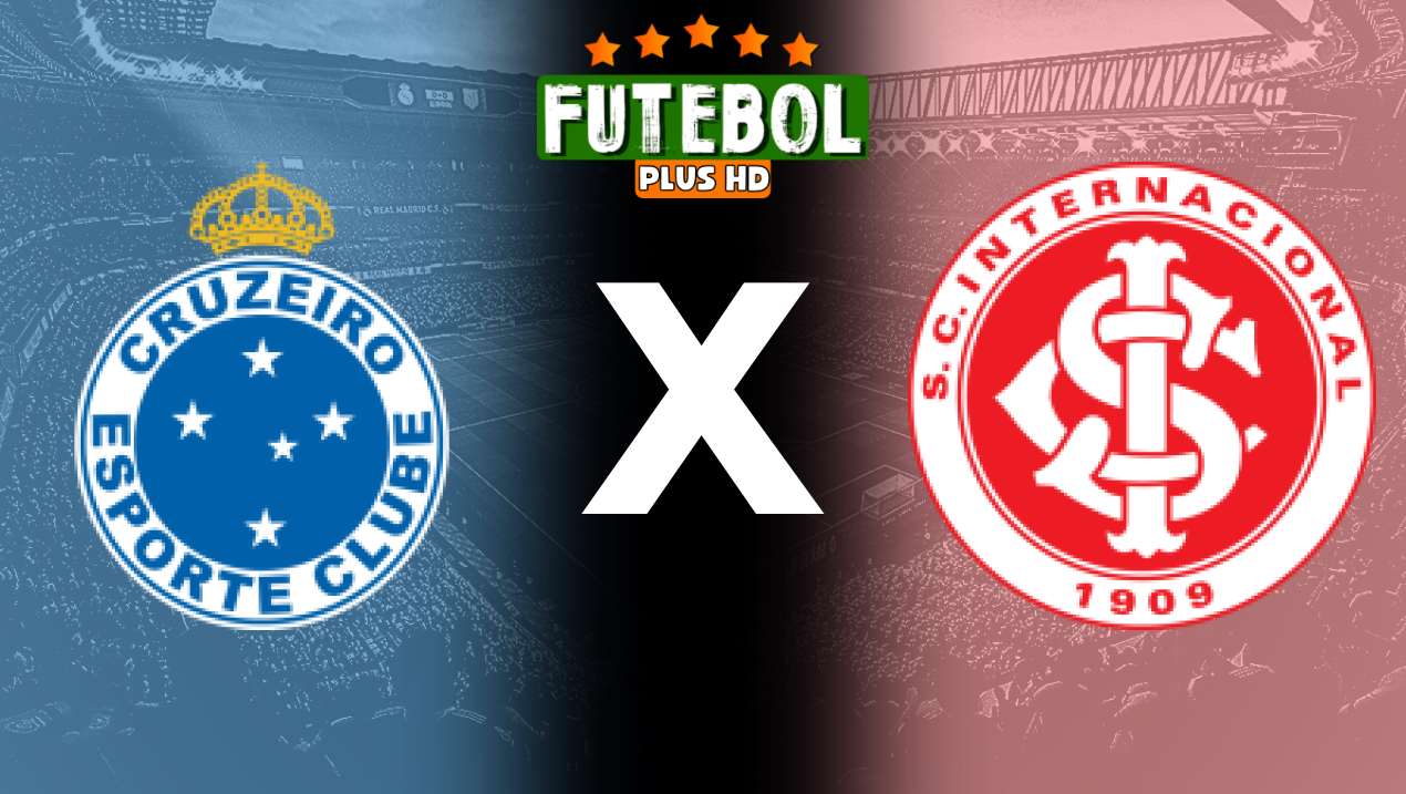 Assistir Cruzeiro x Internacional ao vivo grátis HD 28/08/2024