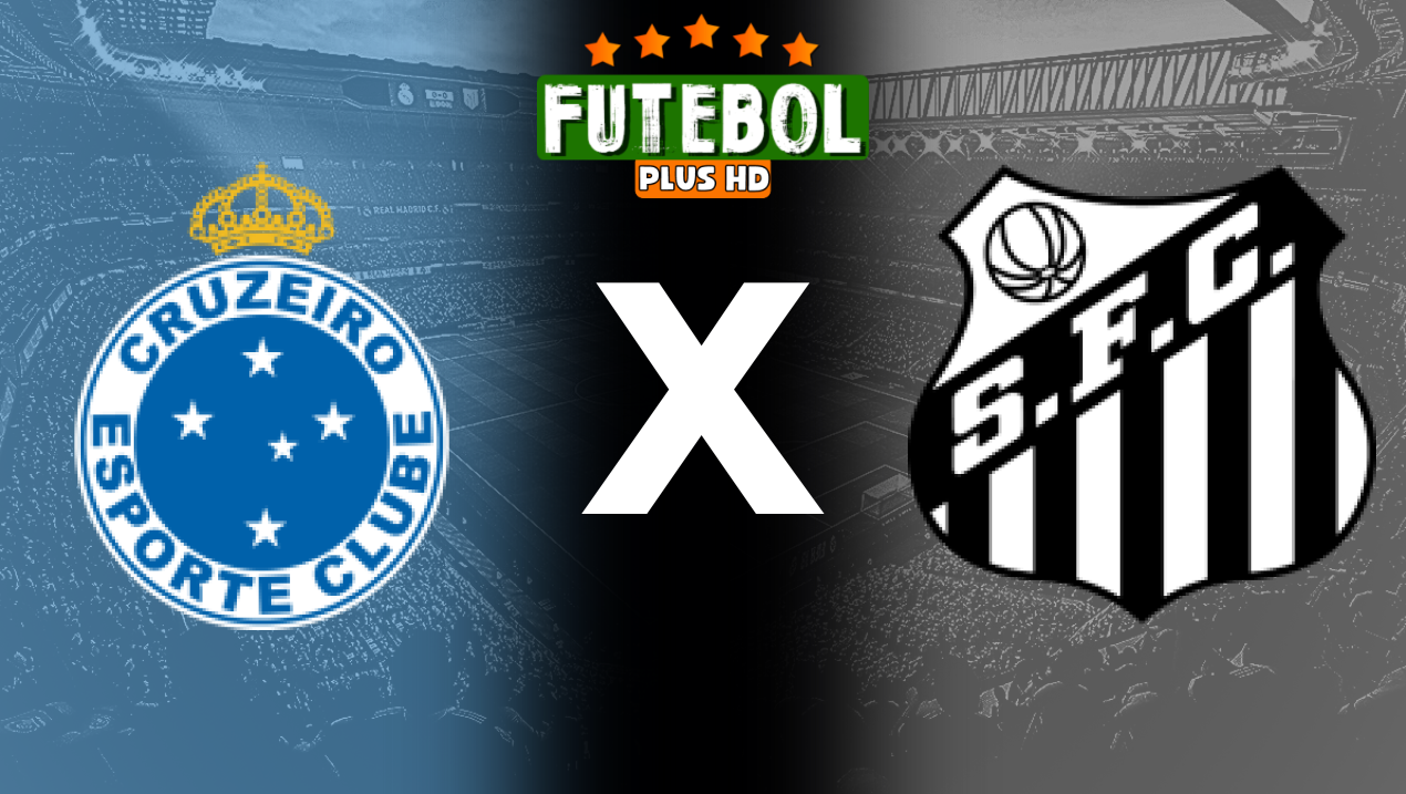 Assistir Cruzeiro x Santos ao vivo HD 14/08/2024