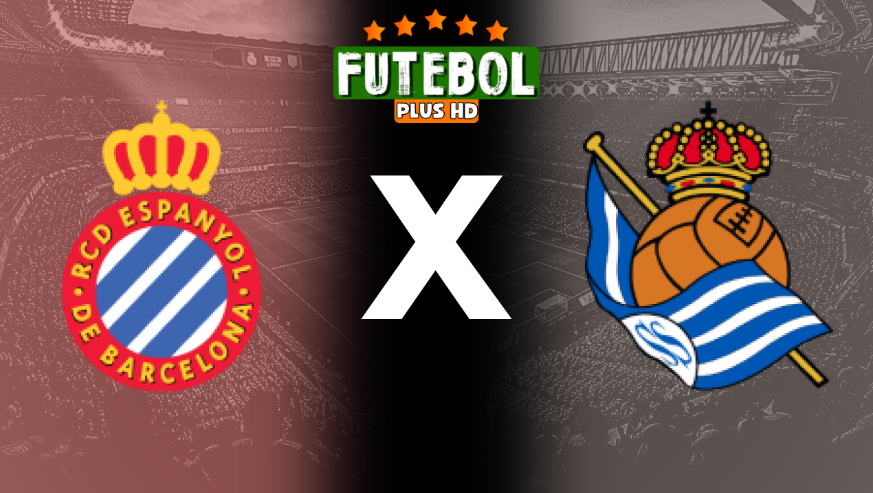 Assistir Espanyol x Real Sociedad ao vivo HD 24/08/2024