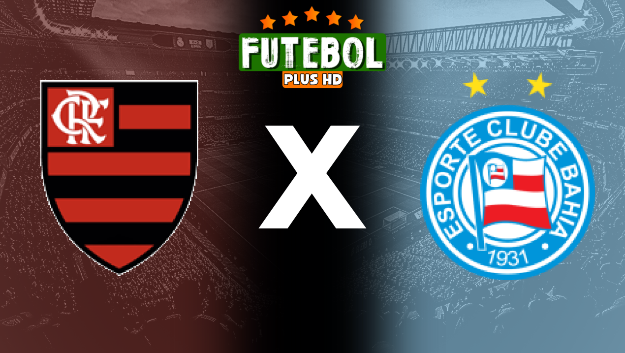 Assistir Flamengo x Bahia ao vivo HD 12/09/2024