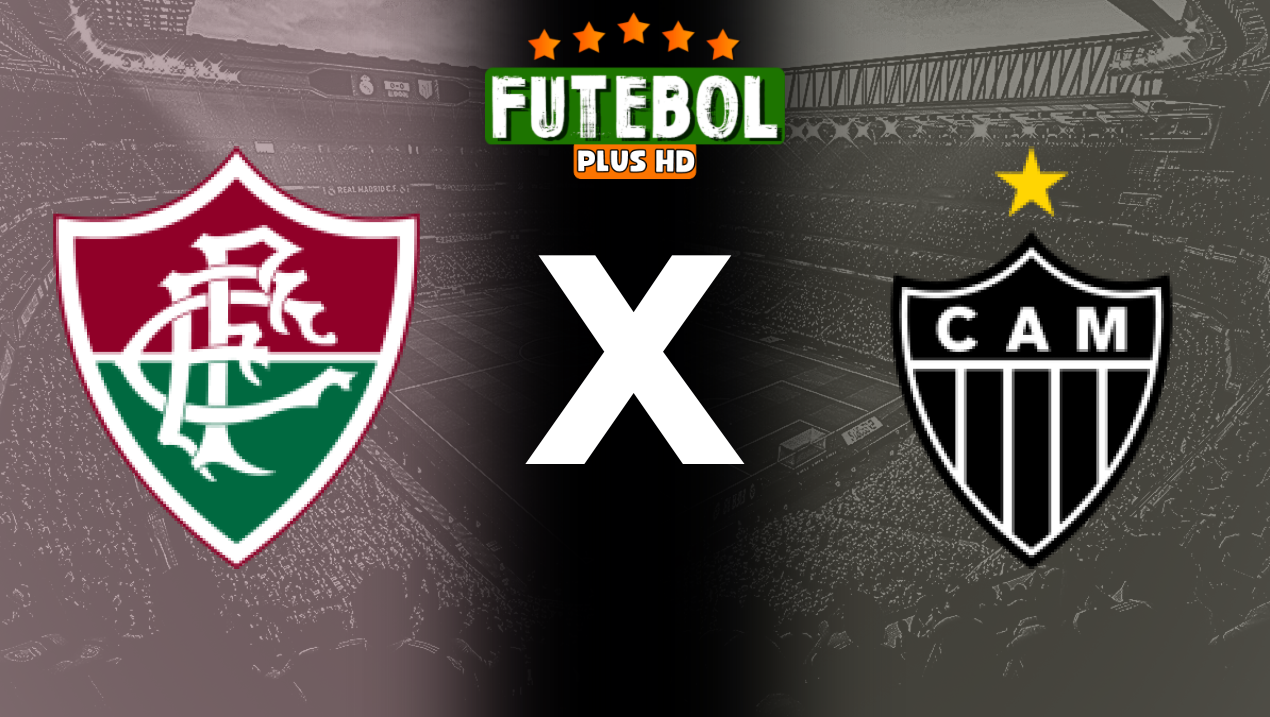 Assistir Fluminense x Atlético-MG ao vivo HD 18/09/2024