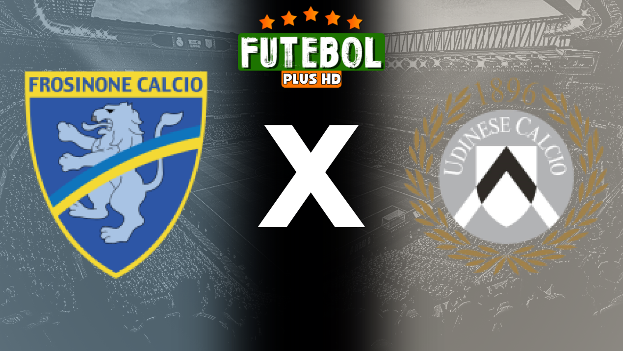 Assistir Frosinone x Udinese ao vivo online HD 26/05/2024