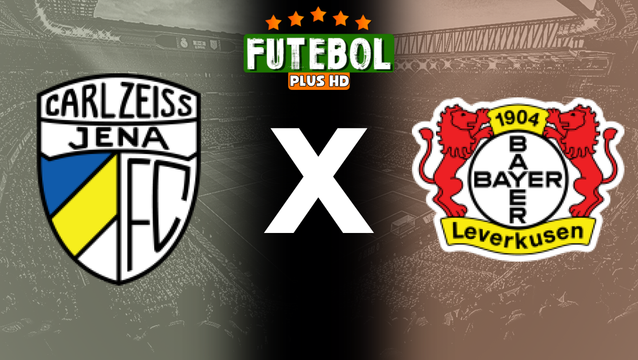 Assistir Jena x Bayer Leverkusen ao vivo grátis HD 28/08/2024