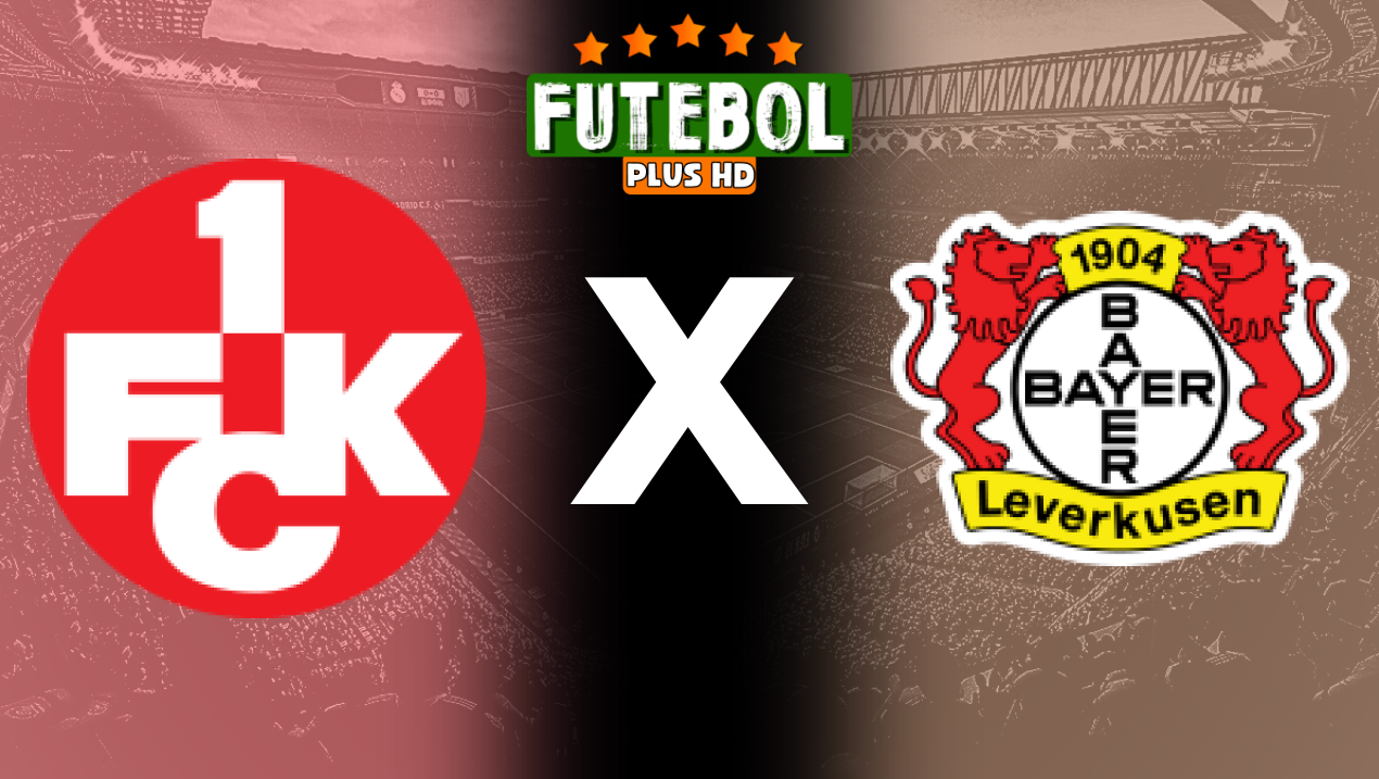 Assistir Kaiserslautern x Bayer Leverkusen ao vivo HD 25/05/2024