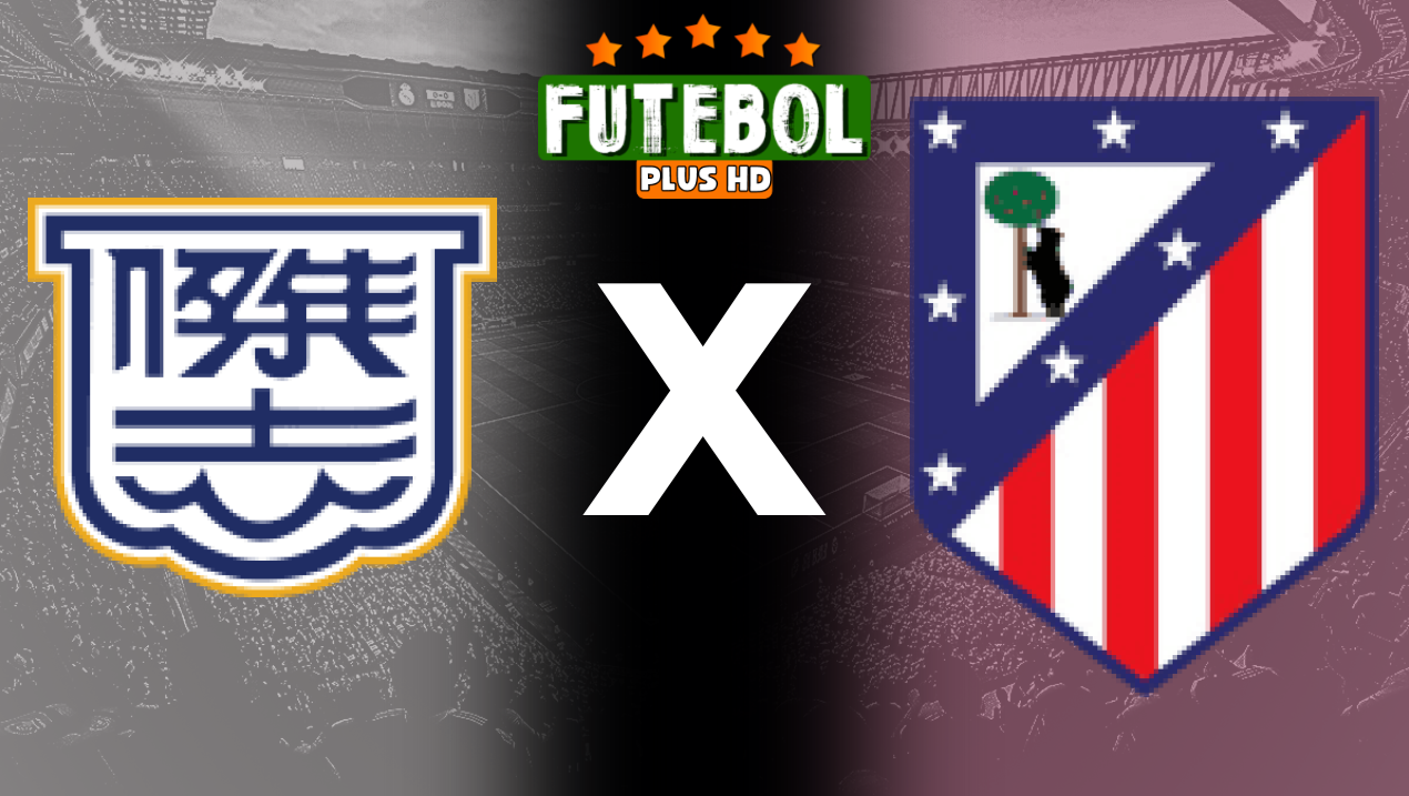 Assistir Kitchee x Atlético Madrid ao vivo online 07/08/2024 grátis