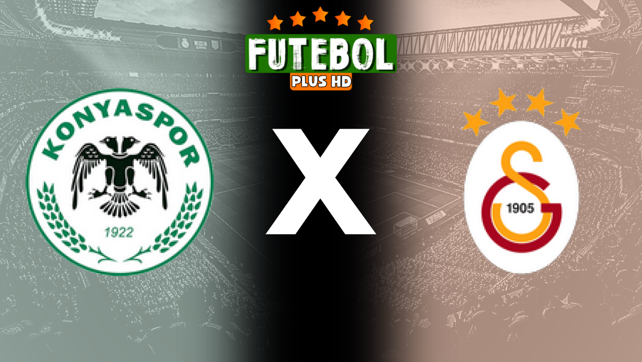 Assistir Konyaspor x Galatasaray ao vivo online HD 26/05/2024