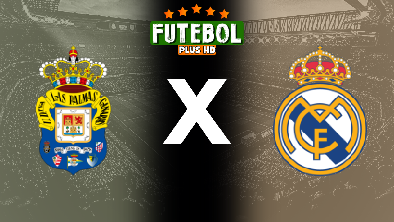 Assistir Las Palmas x Real Madrid ao vivo grátis HD 29/08/2024