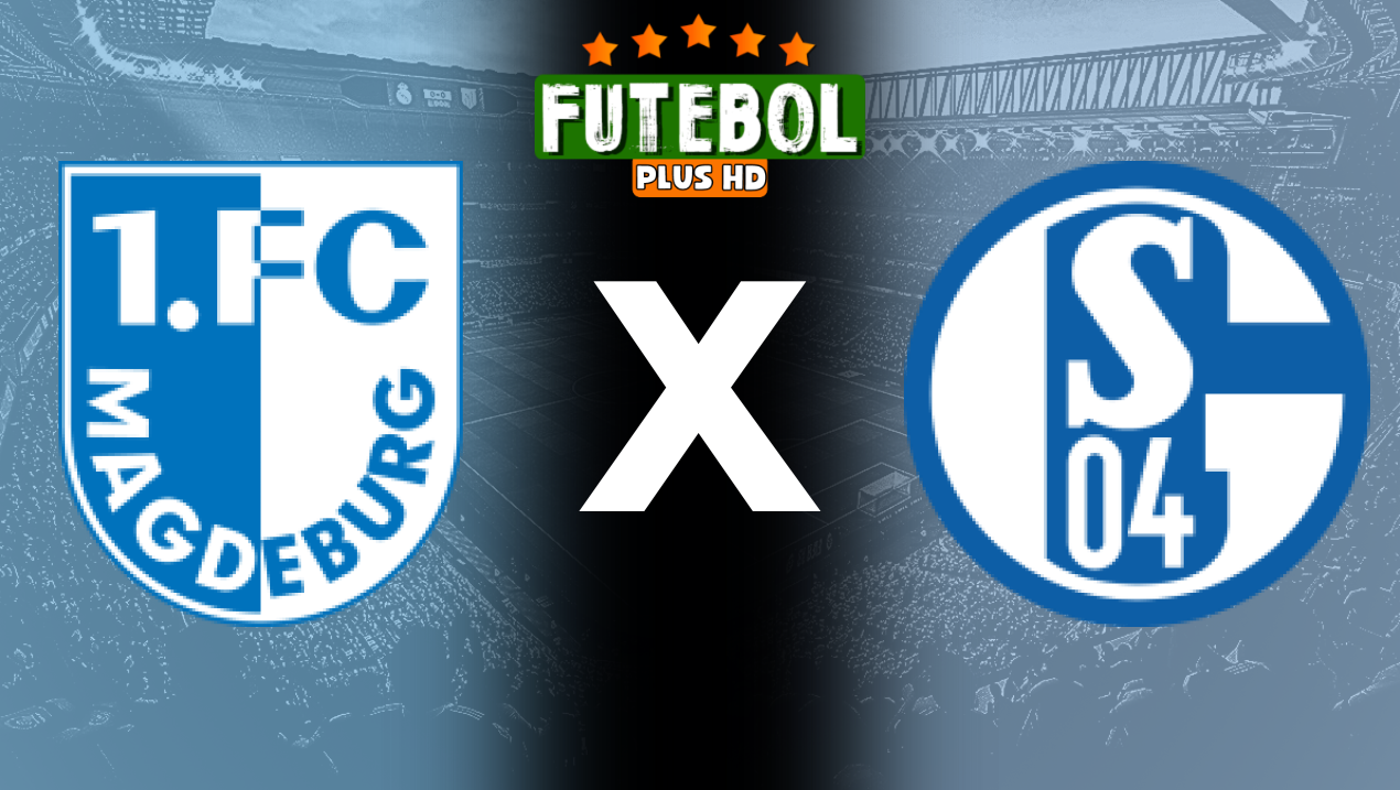 Assistir Magdeburg x Schalke 04 ao vivo HD 25/08/2024