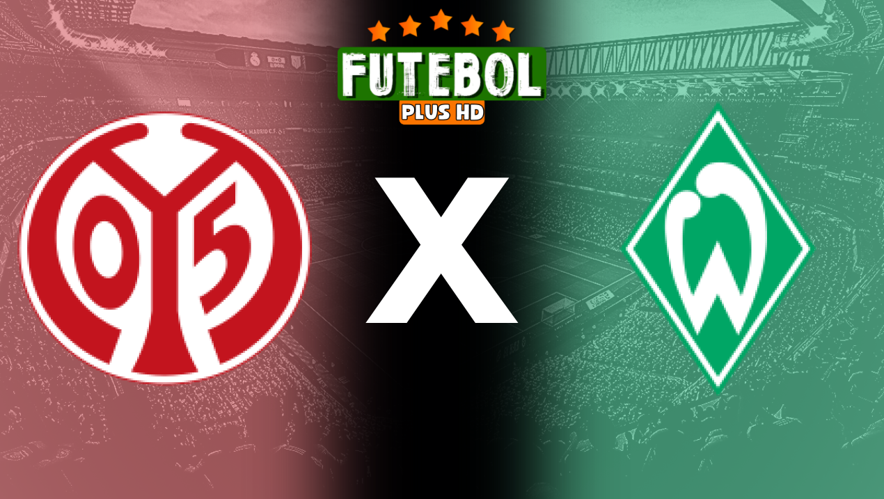 Assistir Mainz 05 x Werder Bremen ao vivo HD 15/09/2024