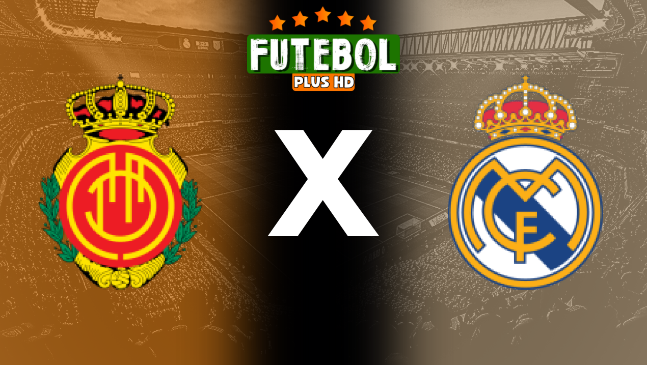 Assistir Mallorca x Real Madrid ao vivo online 18/08/2024 grátis