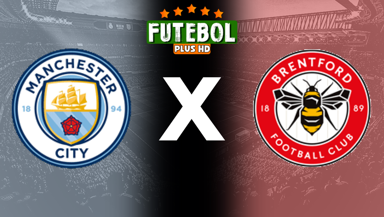 Assistir Manchester City x Brentford ao vivo HD 14/09/2024