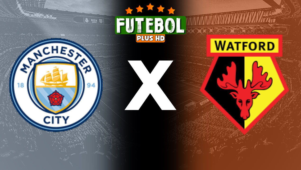 Assistir Manchester City x Watford ao vivo HD 24/09/2024