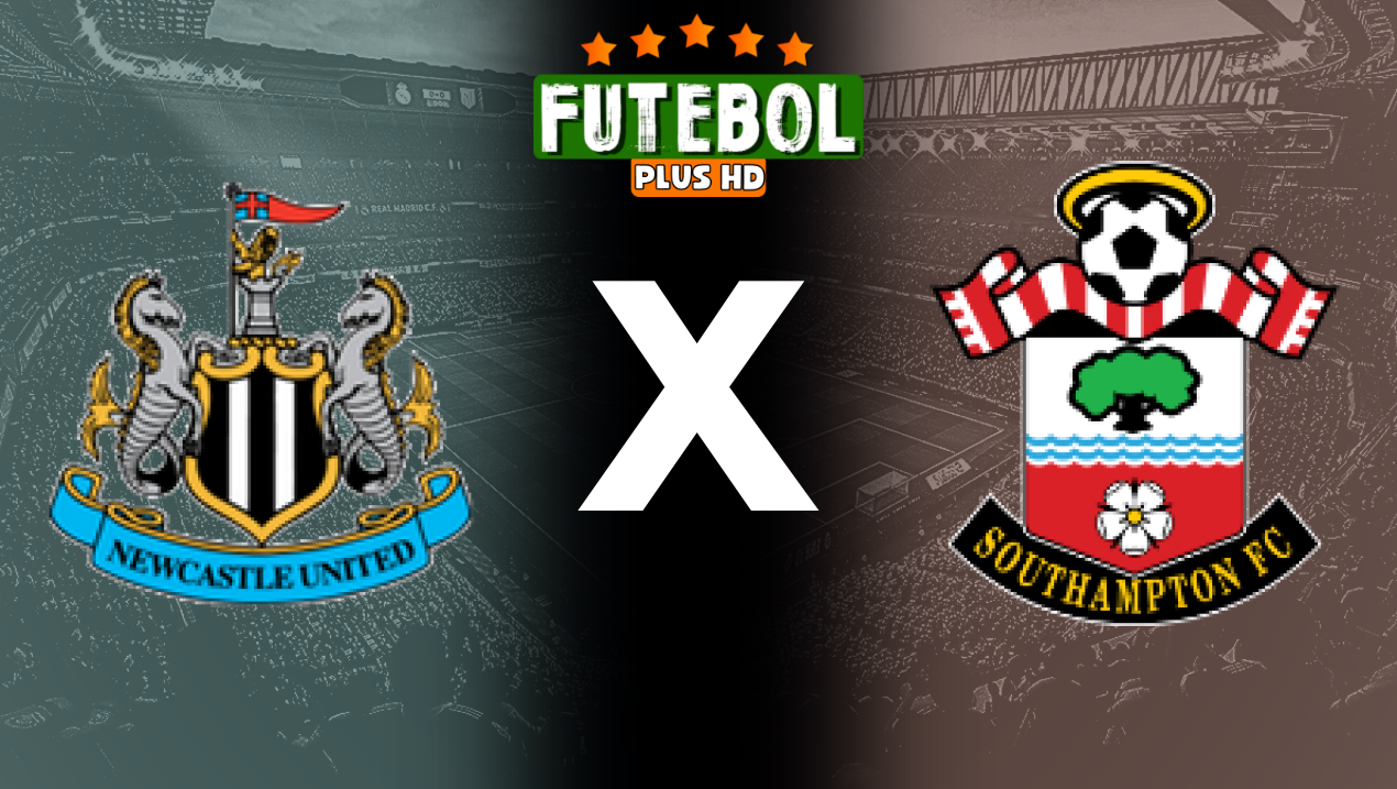 Assistir Newcastle x Southampton ao vivo online 17/08/2024 grátis