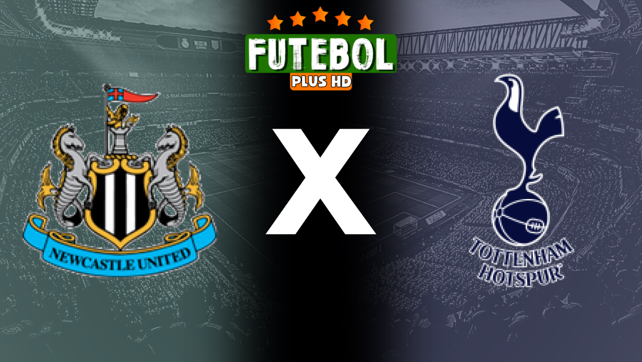 Assistir Newcastle x Tottenham ao vivo HD 01/09/2024