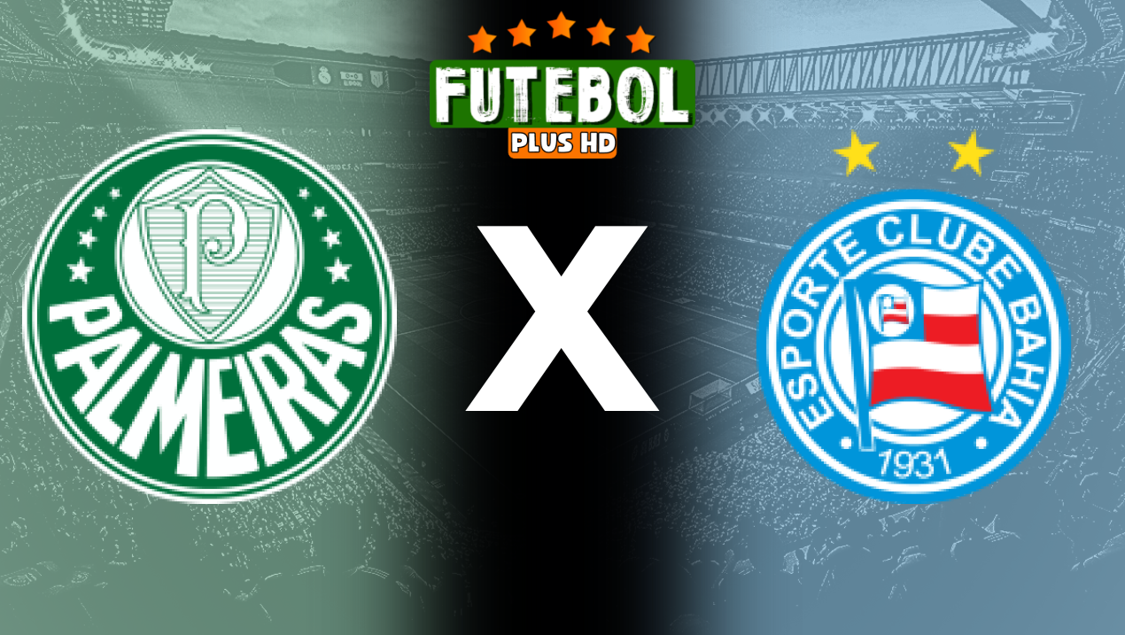 Assistir Palmeiras x Bahia ao vivo 07/07/2024