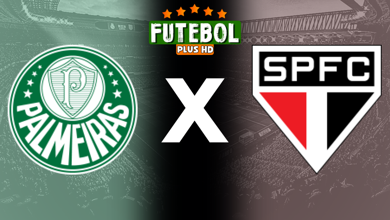 Assistir Palmeiras x São Paulo ao vivo online 18/08/2024 grátis