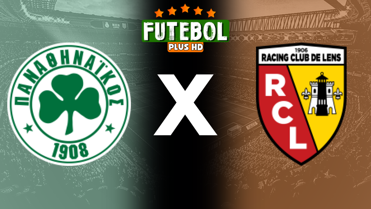 Assistir Panathinaikos x Lens ao vivo grátis HD 29/08/2024