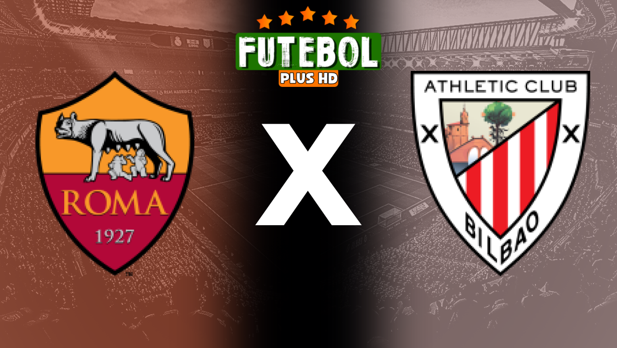 Assistir Roma x Athletic Bilbao ao vivo HD 26/09/2024