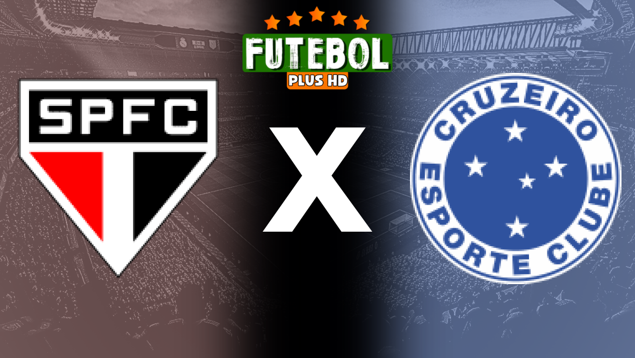 Assistir São Paulo x Cruzeiro ao vivo grátis online 02/06/2024