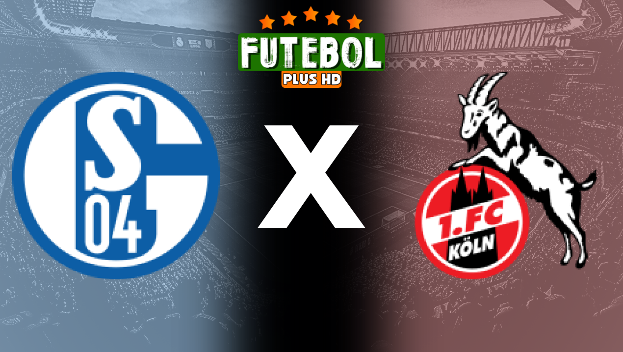 Assistir Schalke 04 x Colônia ao vivo HD 01/09/2024