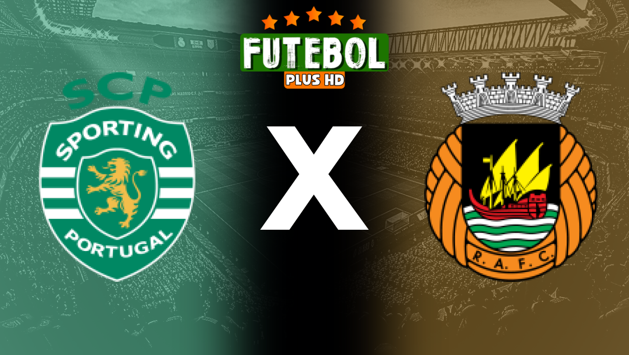 Assistir Sporting x Rio Ave ao vivo grátis 09/08/2024