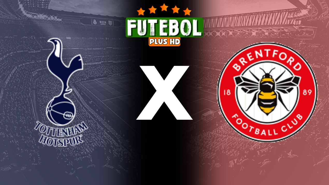 Assistir Tottenham x Brentford ao vivo HD 21/09/2024